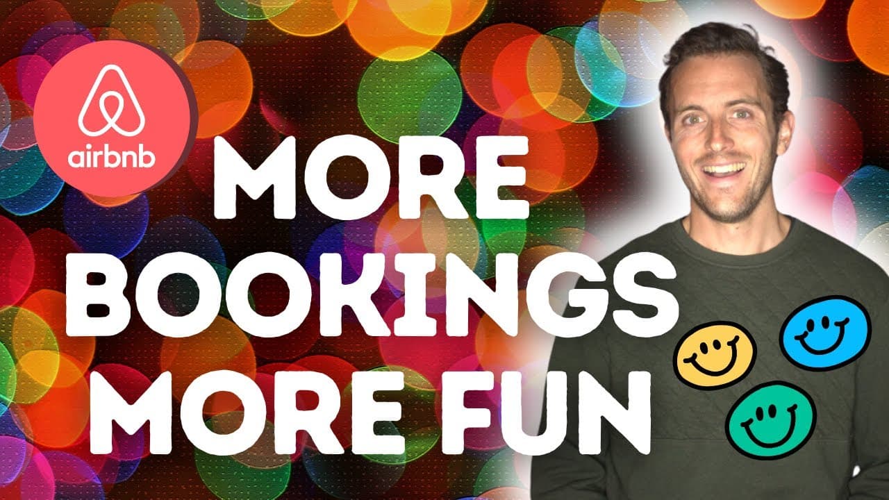 How to Get More Bookings + Have More Fun on Airbnb in 2024 (EXCLUSIVE TRAINING: Part 3 of 3)